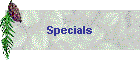 Specials